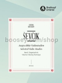 Selected Violin Studies - Vol. I: Bowing Technique