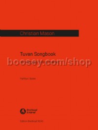 Tuvan Songbook for (Singing) String Quartet (Parts)