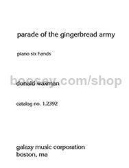 Parade of the Gingerbread Army for piano 6-hands