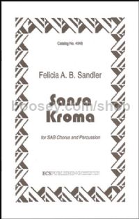 Sansa Kroma - SAB choir & percussion