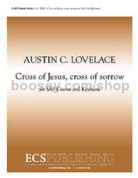 Cross of Jesus, Cross of Sorrow for SAB choir & keyboard
