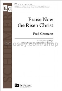 Praise Now The Risen Christ (Score)