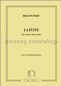 La Fuite. Duo Pour Soprano, Tenor Et Piano (Vocal & Piano)