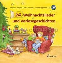 24 Weihnachtslieder und Vorlesegeschichten (+ CD)