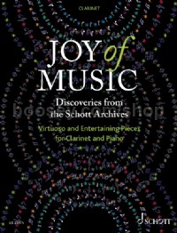 Joy of Music – Discoveries from the Schott Archives (Clarinet)