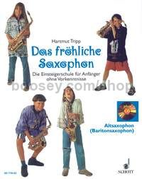 Das fröhliche Saxophon - saxophone (SABarT) (+ 2 CDs)