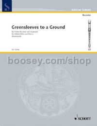 Greensleeves to a Ground for treble recorder & piano