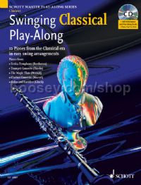 Swinging Classical Play-Along Clarinet (Book and CD) Schott Master Play-Along Series
