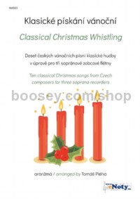 Classical Christmas Whistling (3 Soprano Recorders)