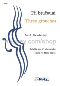 Three grouches (3 Cellos Score & Parts)