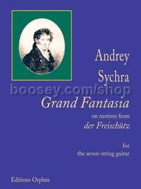 Grand Fantasia, on motives from Der Freischütz for 7-string guitar