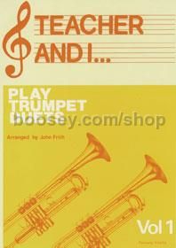 Teacher & I Play vol.1 Trumpet
