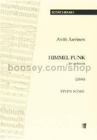 Himmel Punk (Orchestra Study Score)