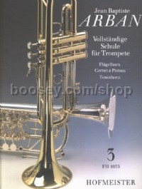 Vollständige Schule für Trompete 3 Vol. 3