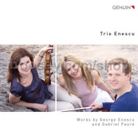 Works By George Enescu/Faure (GENUIN Audio CD)