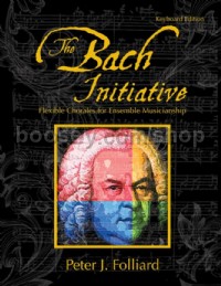 The Bach Initiative (Keyboard Part)