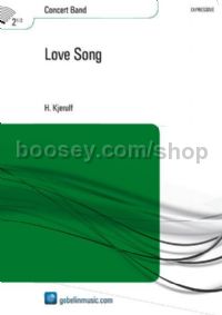 Love Song - Concert Band (Score)