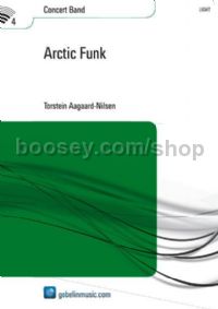 Arctic Funk - Concert Band (Score)