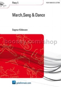 March,Song & Dance - Concert Band (Score)