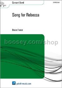 Song for Rebecca - Concert Band (Score & Parts)