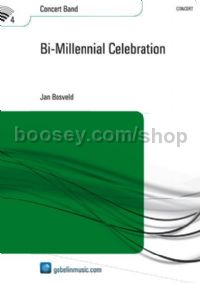 Bi-Millennial Celebration - Concert Band (Score)