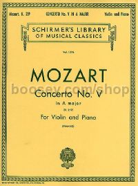 Violin Concerto no5 In A Major K219 Violin/Piano (Schirmer's Library of Musical Classics)