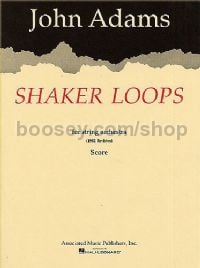 Shaker Loops for String Orchestral Score (1982 Revised)