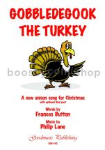 Gobbledegook the Turkey for unison choir
