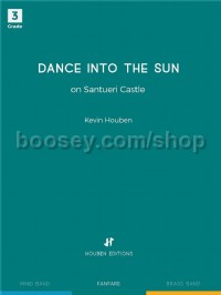 Dance into the Sun (Fanfare Band Score & Parts)