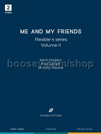Me and My Friends Volume II (Flex 4 Parts)