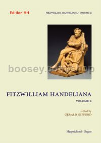 Fitzwilliam Handeliana, Volume 2