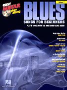 Blues Songs for Beginners (Easy Guitar Play-Along with CD)