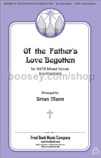 Of the Father's Love Begotten for SATB choir