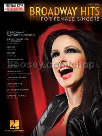 Broadway Hits for Female Singers (Original Keys for Singers)