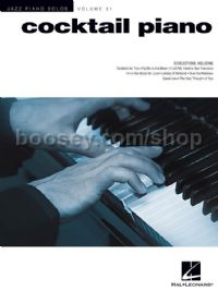 Cocktail Piano - Jazz Piano Solos Series Volume. 31