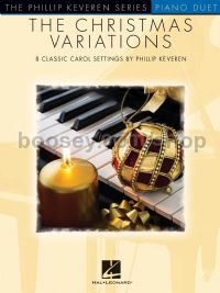 The Christmas Variations: Phillip Keveren Series - Piano Duet	