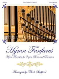 Hymn Fanfares for organ & brass ensemble