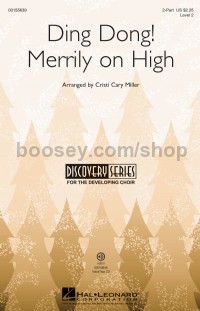 Ding Dong! Merrily On High (2-Part Choir)