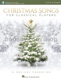 Christmas Songs for Classical Players - Flute (Book & Online Audio)