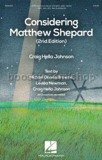 Considering Matthew Shepard (SATB)