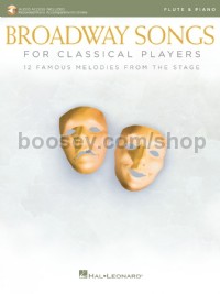 Broadway Songs for Classical Players - Flute (Book & Online Audio)