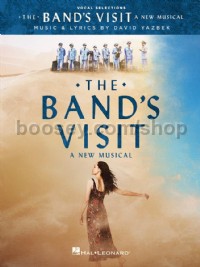 The Band's Visit: A new musical: vocal selections