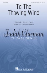 To the Thawing Wind (SATB)