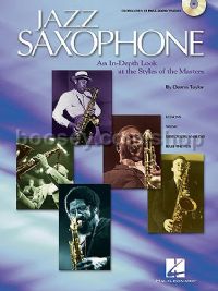 Jazz Saxophone: An In-depth Look at the Styles of the Tenor Masters (Book & CD)
