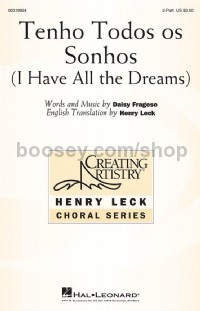 Tenho Todos Os Sonhos (2-Part Choir)