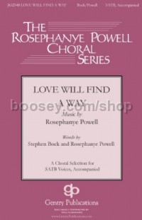 Love Will Find a Way (SATB Voices)
