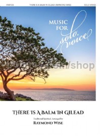 There Is a Balm in Gilead (Voice & Piano)