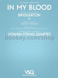 In My Blood From Bridgerton (String Quartet Score & Parts)
