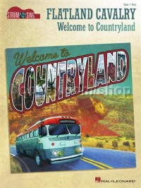 Flatland Cavalry - Welcome to Countryland (Guitar & Vocal)