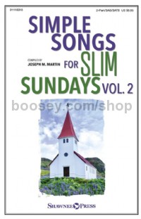 Simple Songs for Slim Sundays, Volume 2 (Various Voicings)